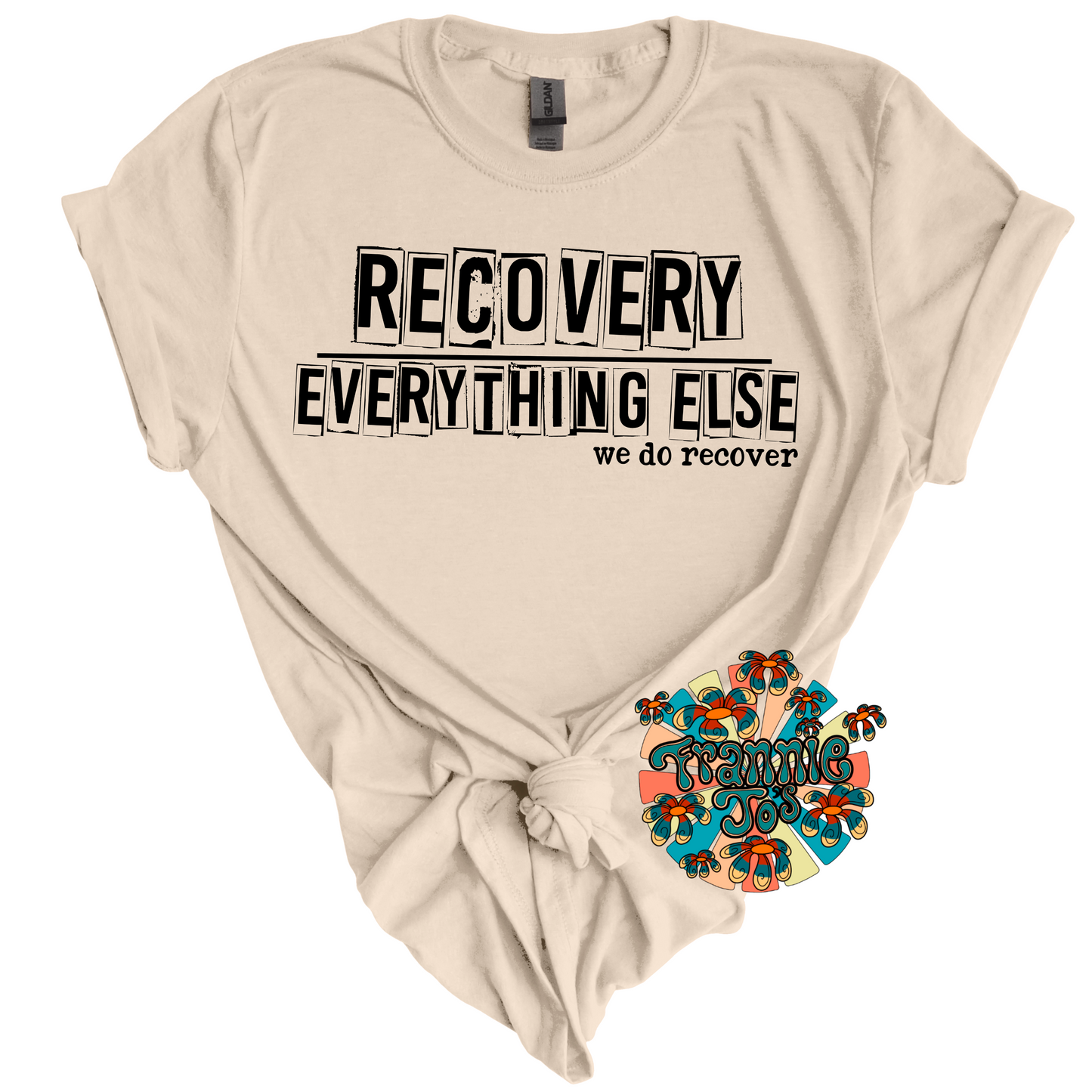 Recovery over everything else