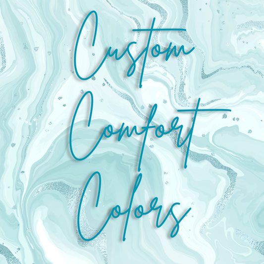 Comfort colors custom listing