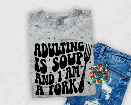 Adulting is soup