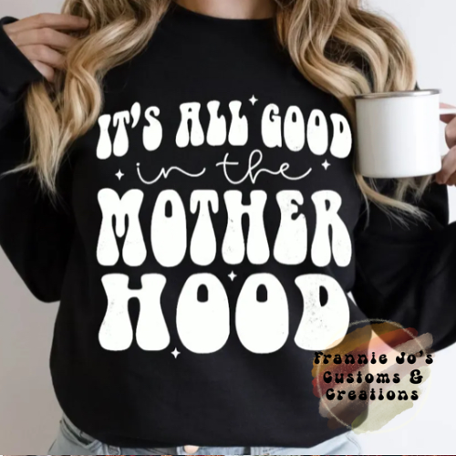 It’s all good in the motherhood