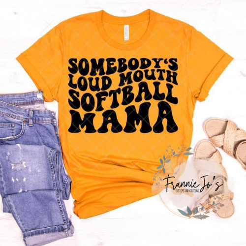 Somebody’s loudmouth softball mama